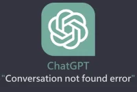 Chat was not found ChatGPT error how to fix it