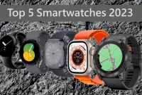 Top 5 smartwatches in 2023