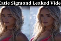 Katie Sigmond Leaked Viral on the Internet