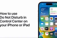 Seamless Silence: Utilizing the iPhone’s Do Not Disturb Feature via Control Center