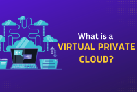 What is a Virtual Private Cloud?