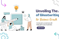 Unveiling the Art of Ghostwriting for Business Growth