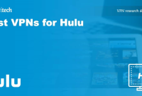 The Art of Hulu Streaming with the Aid of a VPN