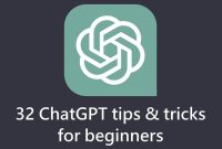 32+ ChatGPT tips and tricks for beginners