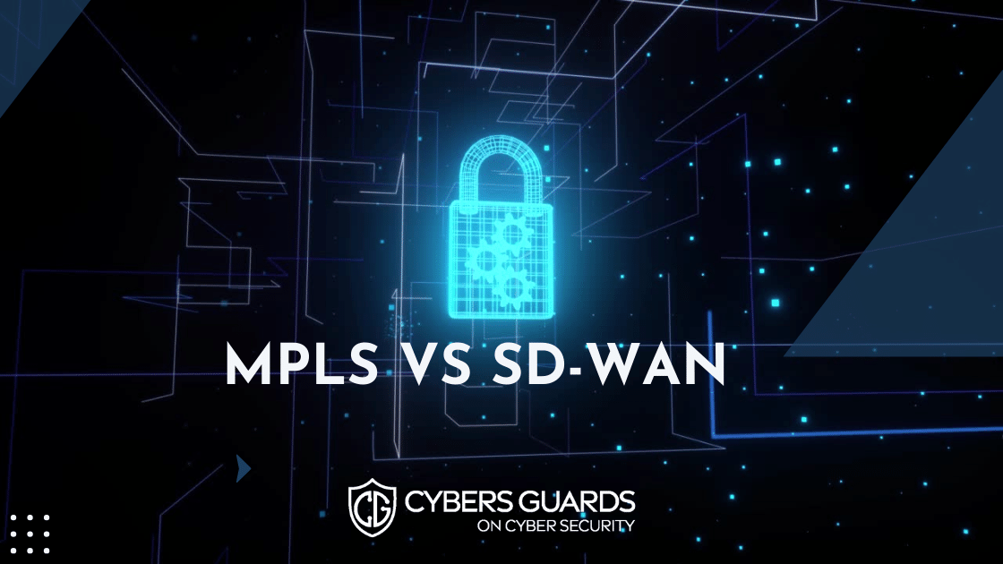 MPLS Vs SD-WAN