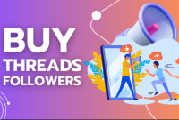 Guide to Buy Followers from Reputed Sites: Maximize Your Threads Reach