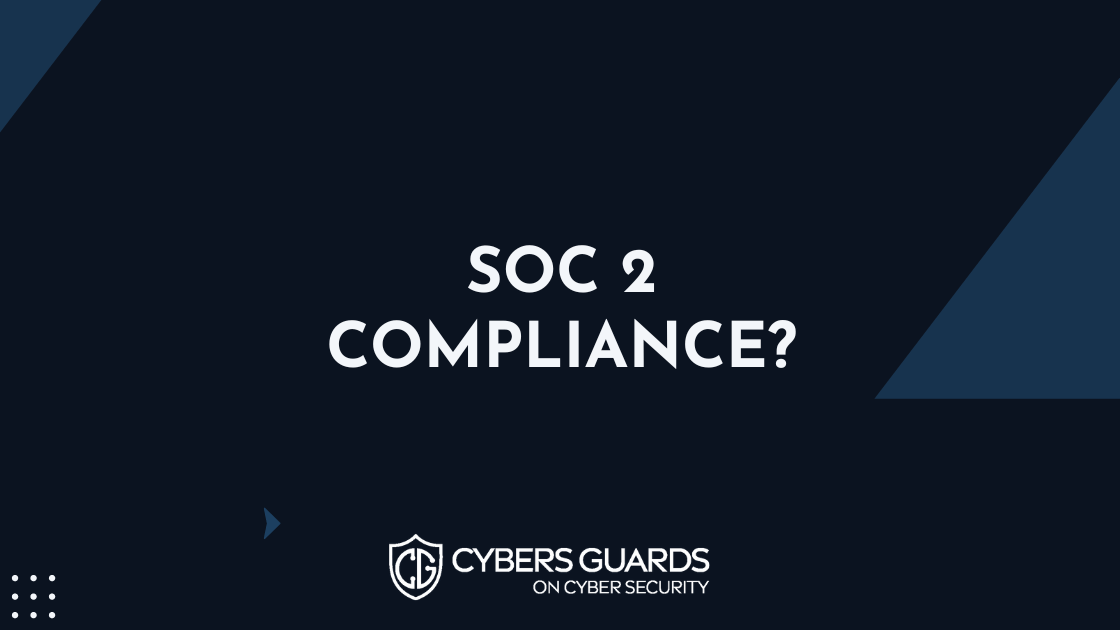 What is SOC 2 Compliance?