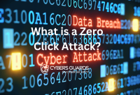 What is a Zero Click Attack?