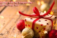 Christmas Gifts for Every Type of Employee – 8 Ideas to Help You