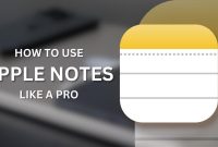 How to get the most out of Apple Notes on the iPhone