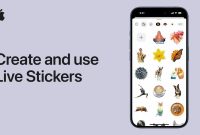 How to use iPhone Live Stickers and make your own custom ones