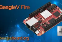 New BeagleV-Fire FPGA and RISC-V Single Board Computer