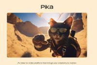 Pika 1.0 AI video animation and creation platform launches