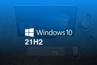 Celebrating the Arrival of Windows 10 Version 21H2