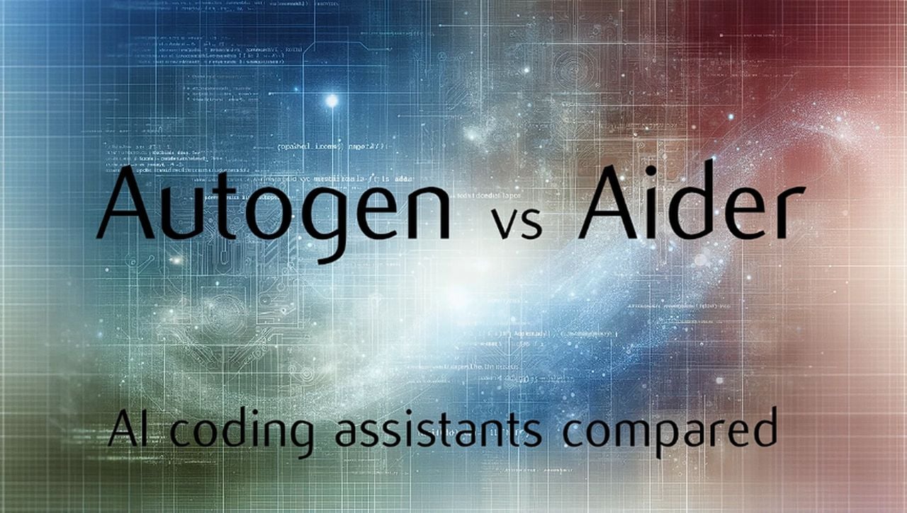 Autogen vs Aider AI coding assistants comparison guide