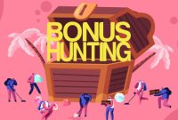 The Ultimate Guide to Bonus Hunting in Online Casinos