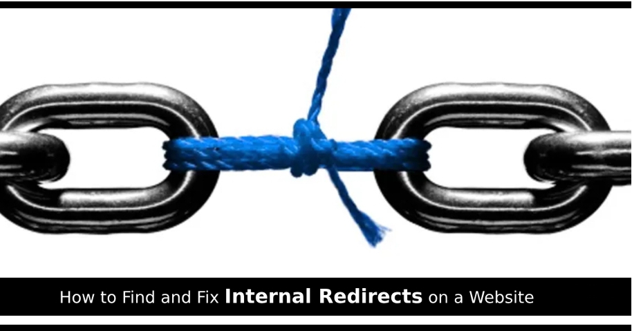 How to Find and Fix Internal Redirects on a Website