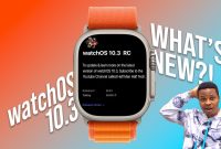 What’s new in watchOS 10.3 Release Candidate (Video)