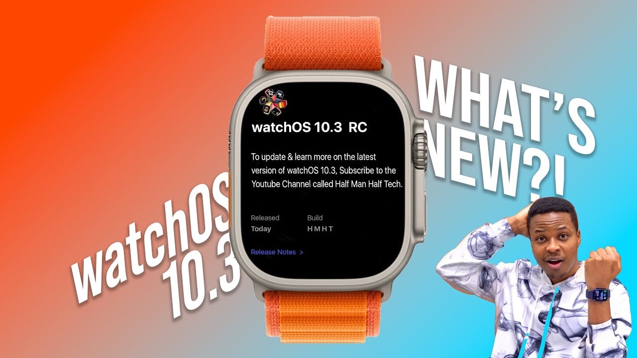 What’s new in watchOS 10.3 Release Candidate (Video)