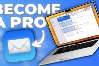 How to Become a Pro with Apple Mail App On Your Mac (Video)