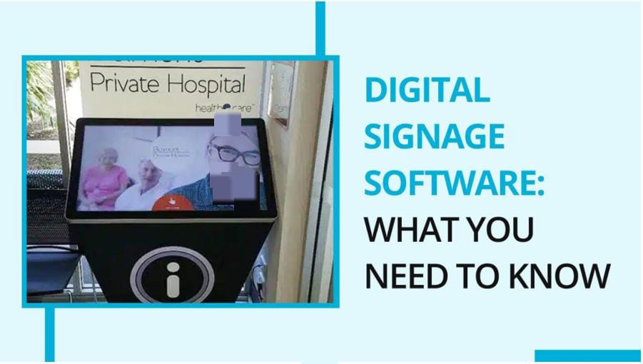 Digital Signage Software: What You Need to Know