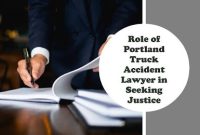 Role of Portland Truck Accident Lawyer in Seeking Justice