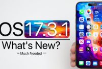 Apple releases iOS 17.3.1, iPadOS 17.3.1 and watchOS 10.3.1