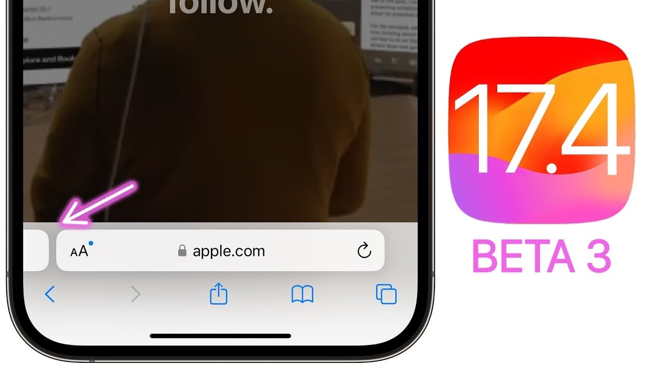 What’s new in iOS 17.4 beta 3 (Video)