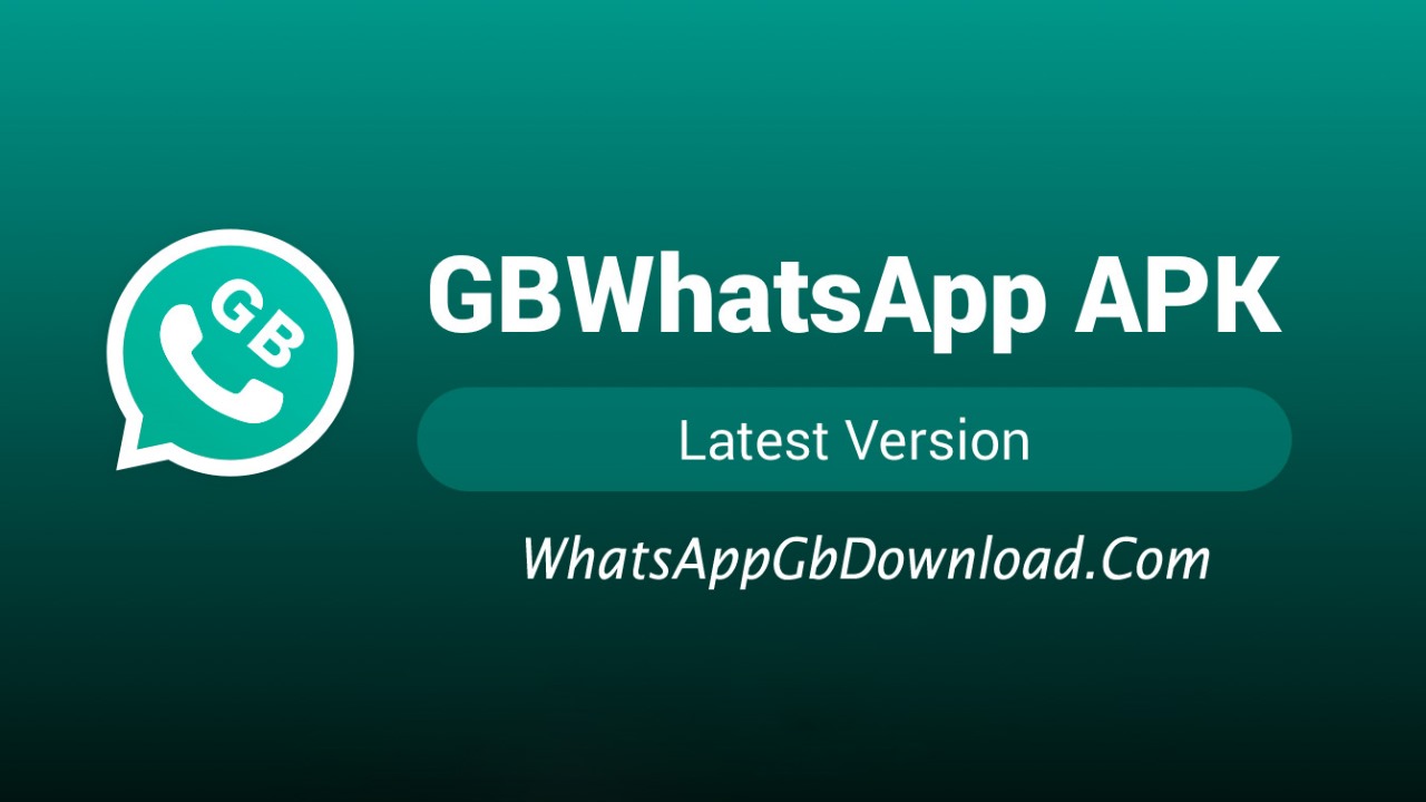 WhatsApp GB Download APK Latest Version for Android January 2024