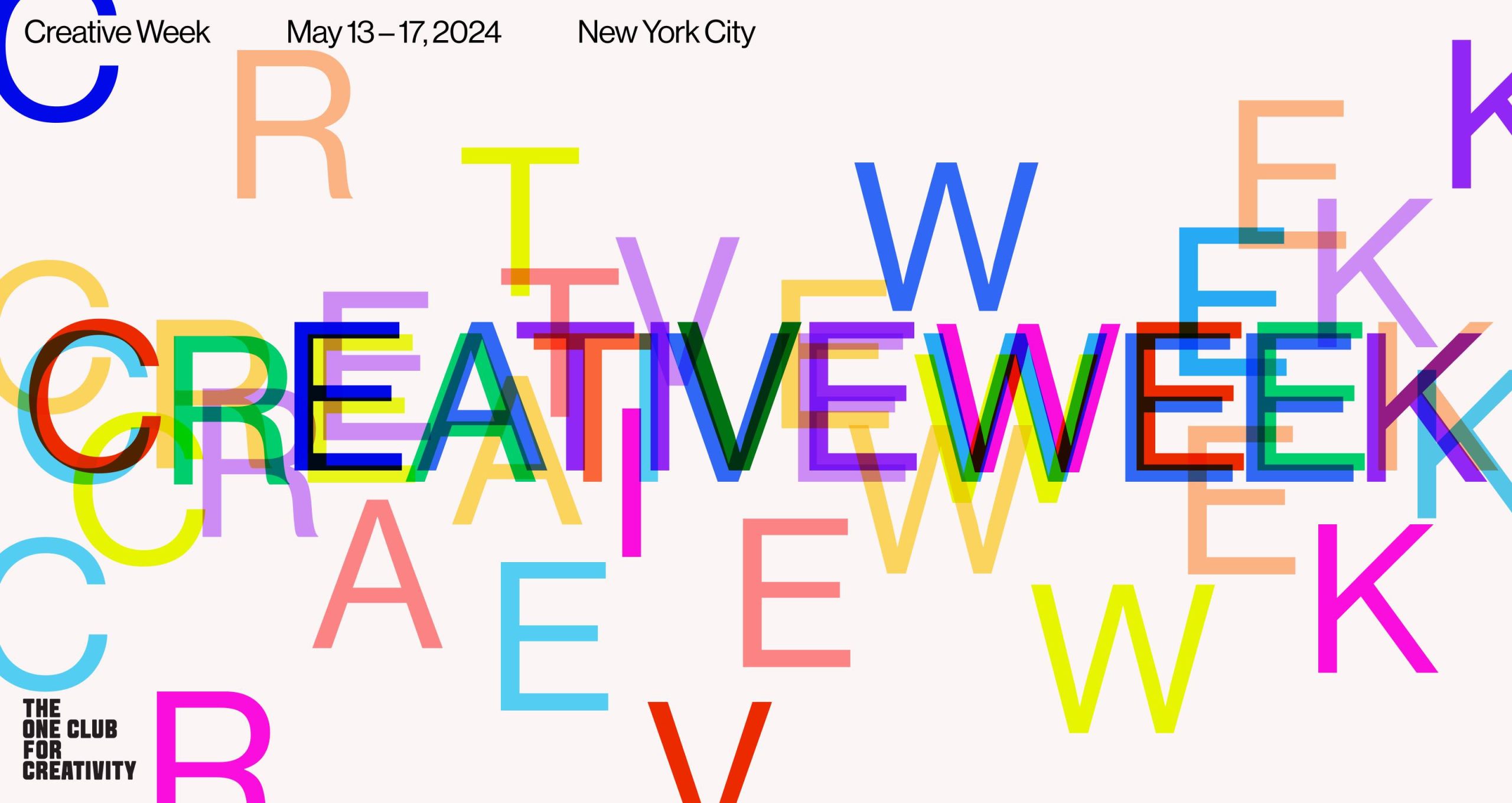 The One Club announces Creative Week 2024, May 13-17 in New York – togetherbe