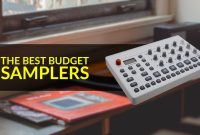 The Best Budget Samplers for Music Production